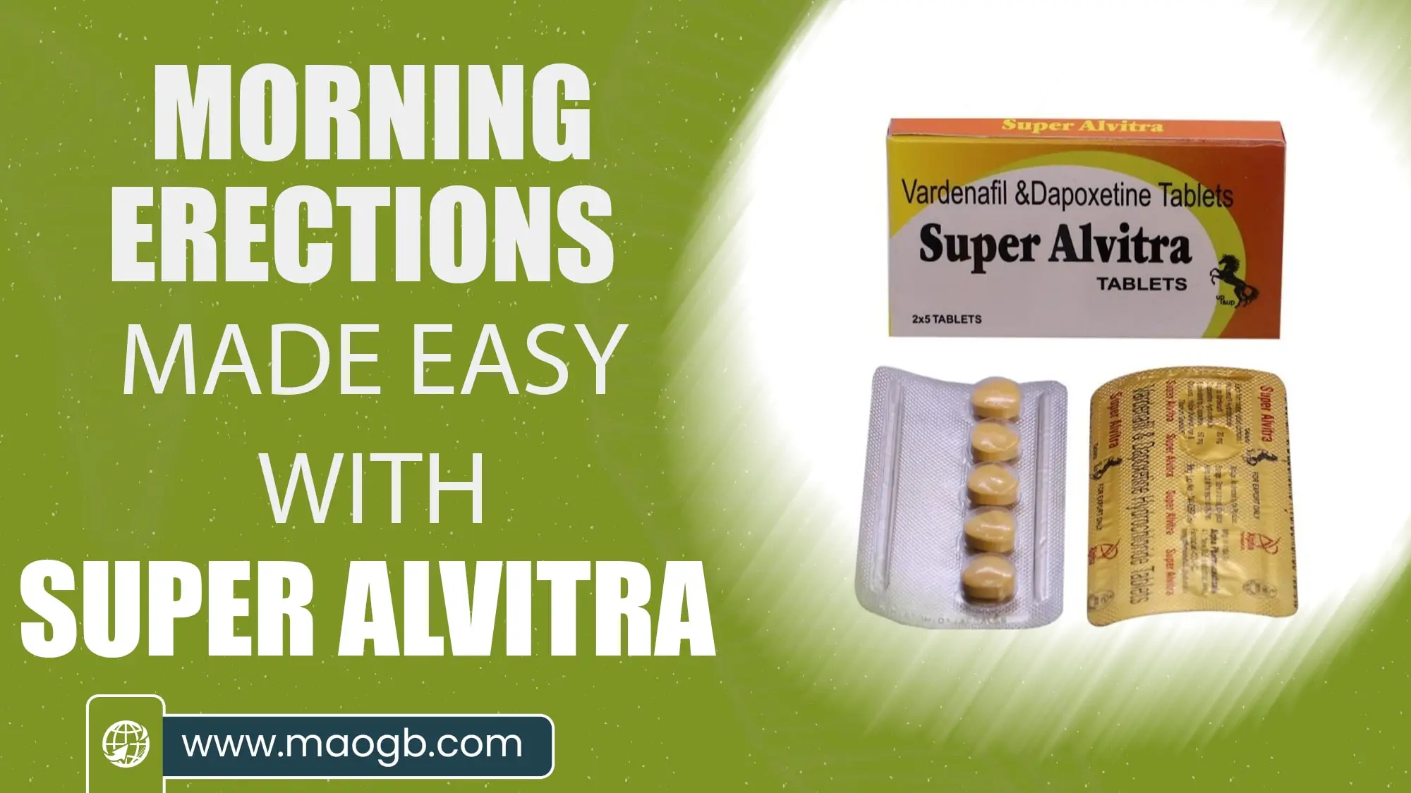 Morning Erections Made Easy with Super Alvitra