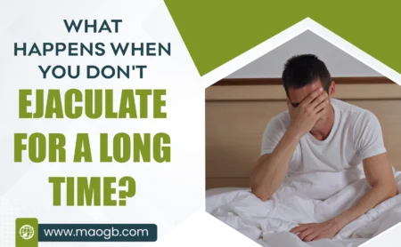 What Happens When You Don't Ejaculate for a Long Time?