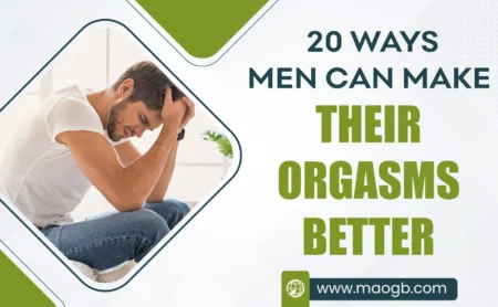 Ways Men Can Make Their Orgasms Even Better