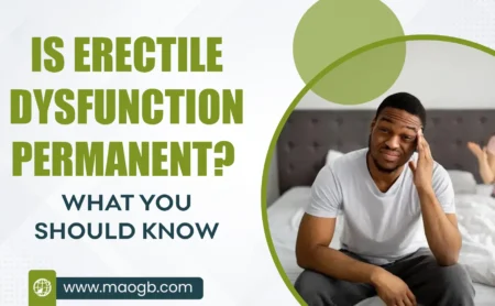 Is Erectile Dysfunction Permanent What You Should Know