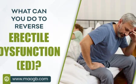 What Can You Do to Reverse Erectile Dysfunction (ED)