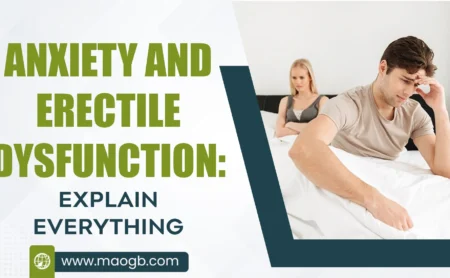 Anxiety and Erectile Dysfunction Explain Everything