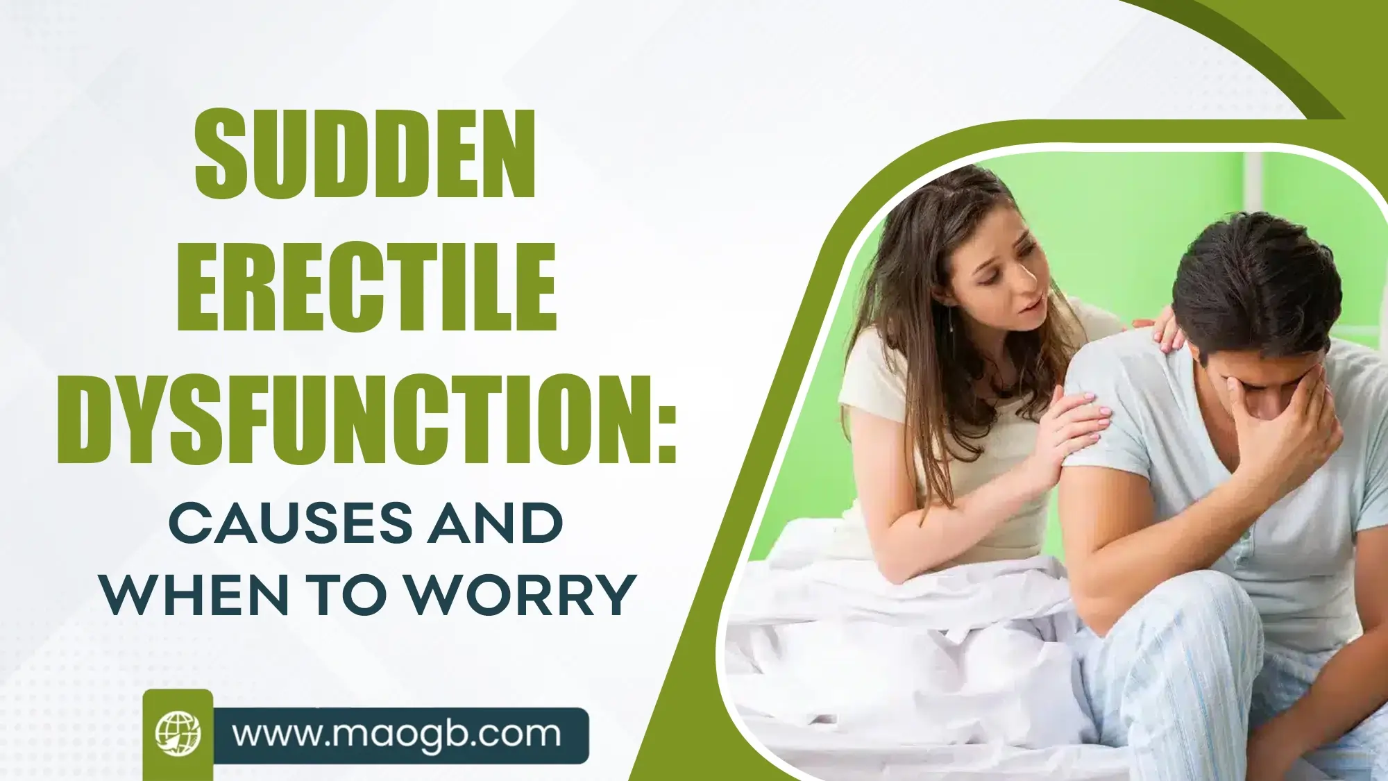 Sudden Erectile Dysfunction Causes and When to Worry